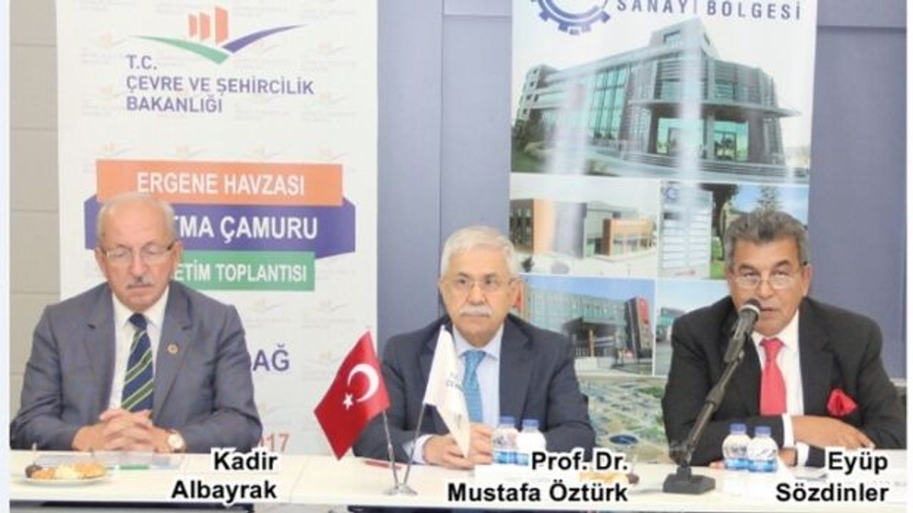 Ergene Havzası Arıtma Çamuru Yönetimi ÇOSB ‘de masaya yatırıldı