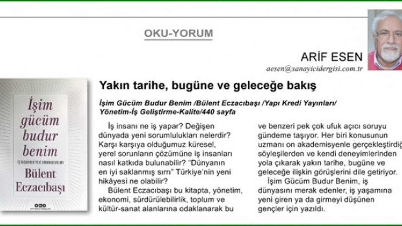 Yakın tarihe, bugüne ve geleceğe bakış