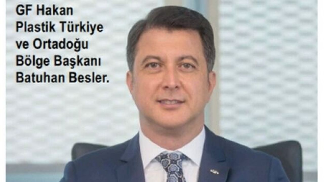 GF Hakan Plastik’in hedefi 021’de yüzde 20 büyümek