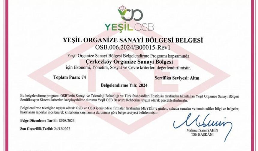 ÇOSB, YEŞİL OSB OLARAK ALTIN SEVİYEYE YÜKSELEN İLK OSB OLDU